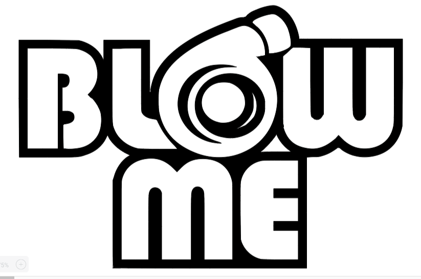 Blow Me