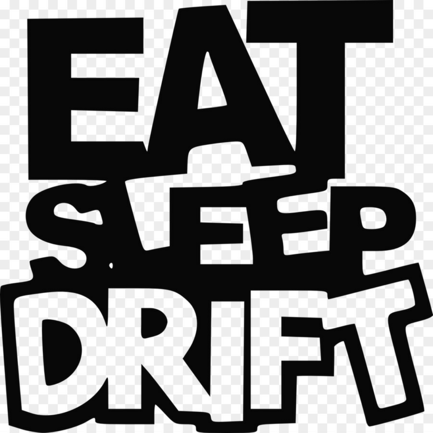 Eat Sleep Drift