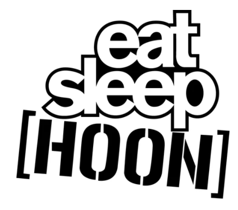 Eat Sleep Hoon
