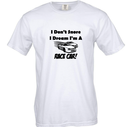 I Don't Snore T-Shirt